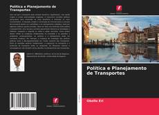 Copertina di Política e Planejamento de Transportes