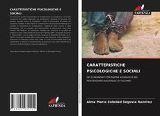 CARATTERISTICHE PSICOLOGICHE E SOCIALI的封面