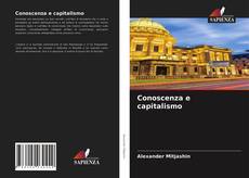 Copertina di Conoscenza e capitalismo