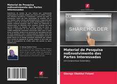 Borítókép a  Material de Pesquisa noEnvolvimento das Partes Interessadas - hoz