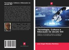 Copertina di Tecnologia, Cultura e Educação no século XXI