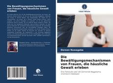 Capa do livro de Die Bewältigungsmechanismen von Frauen, die häusliche Gewalt erleben 