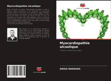 Couverture de Myocardiopathie alcoolique