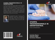 Buchcover von STAMPA TRIDIMENSIONALE IN ODONTOIATRIA