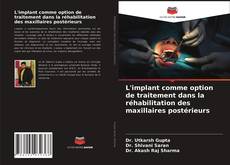 Capa do livro de L'implant comme option de traitement dans la réhabilitation des maxillaires postérieurs 