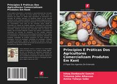 Portada del libro de Princípios E Práticas Dos Agricultores Comercializam Produtos Em Kent