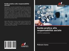 Couverture de Guida pratica alla responsabilità sociale