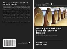 Diseño y simulación del perfil del cordón de tracción kitap kapağı
