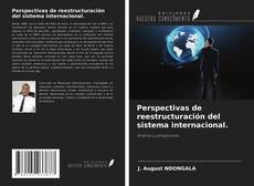 Buchcover von Perspectivas de reestructuración del sistema internacional.