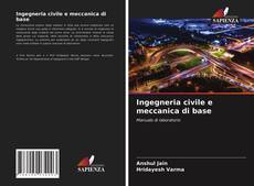 Buchcover von Ingegneria civile e meccanica di base