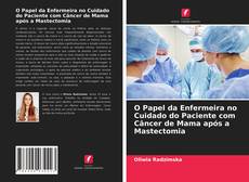 Portada del libro de O Papel da Enfermeira no Cuidado do Paciente com Câncer de Mama após a Mastectomia
