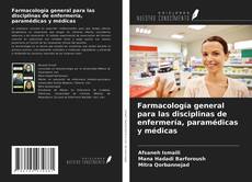 Copertina di Farmacología general para las disciplinas de enfermería, paramédicas y médicas