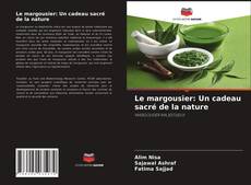 Buchcover von Le margousier: Un cadeau sacré de la nature