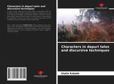 Characters in depuri tales and discursive techniques的封面