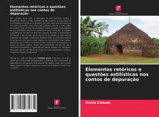 Capa do livro de Elementos retóricos e questões estilísticas nos contos de depuração 