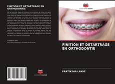 Обложка FINITION ET DÉTARTRAGE EN ORTHODONTIE