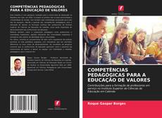 Capa do livro de COMPETÊNCIAS PEDAGÓGICAS PARA A EDUCAÇÃO DE VALORES 