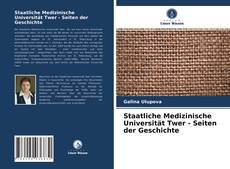 Borítókép a  Staatliche Medizinische Universität Twer - Seiten der Geschichte - hoz