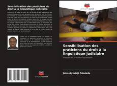 Buchcover von Sensibilisation des praticiens du droit à la linguistique judiciaire