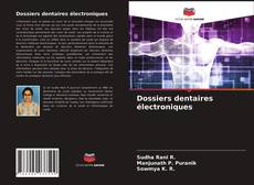 Bookcover of Dossiers dentaires électroniques