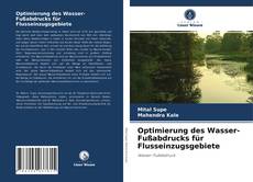 Buchcover von Optimierung des Wasser-Fußabdrucks für Flusseinzugsgebiete