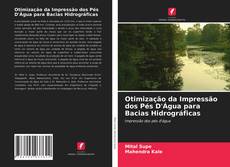 Portada del libro de Otimização da Impressão dos Pés D'Água para Bacias Hidrográficas