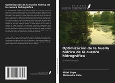 Copertina di Optimización de la huella hídrica de la cuenca hidrográfica