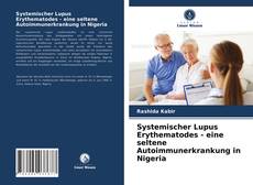Systemischer Lupus Erythematodes - eine seltene Autoimmunerkrankung in Nigeria kitap kapağı