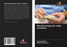 Copertina di Recenti progressi nella ceramica