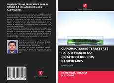 Portada del libro de CIANOBACTÉRIAS TERRESTRES PARA O MANEJO DO NEMÁTODO DOS NÓS RADICULARES