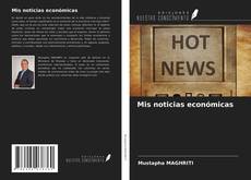 Capa do livro de Mis noticias económicas 