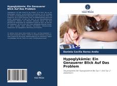 Borítókép a  Hypoglykämie: Ein Genauerer Blick Auf Das Problem - hoz