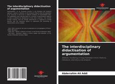 The interdisciplinary didactisation of argumentation的封面