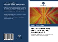 Capa do livro de Die interdisziplinäre Didaktisierung der Argumentation 