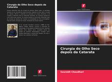 Buchcover von Cirurgia do Olho Seco depois da Catarata