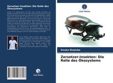 Capa do livro de Zersetzer-Insekten: Die Rolle des Ökosystems 