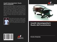 Insetti decompositori: Ruolo dell'ecosistema的封面