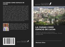 Capa do livro de LA CIUDAD COMO ESPACIO DE LUCHA 