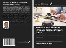 DERECHOS DE AUTOR EN LA REPÚBLICA DEMOCRÁTICA DEL CONGO:的封面