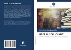 Couverture de ÜBER GLÜCKLICHKEIT