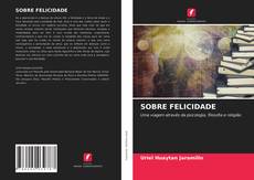 Bookcover of SOBRE FELICIDADE