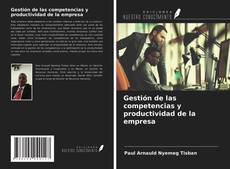 Gestión de las competencias y productividad de la empresa的封面