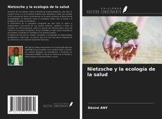 Nietzsche y la ecología de la salud的封面