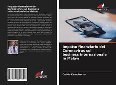 Impatto finanziario del Coronavirus sul business internazionale in Malaw的封面