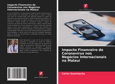 Bookcover of Impacto Financeiro do Coronavírus nos Negócios Internacionais na Malauí