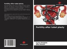 Fertility after tubal plasty的封面