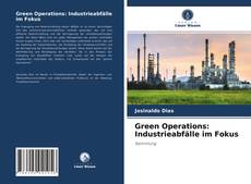 Capa do livro de Green Operations: Industrieabfälle im Fokus 
