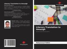 Bookcover of Literary Translation to Amazigh