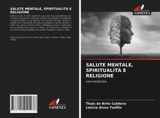 SALUTE MENTALE, SPIRITUALITÀ E RELIGIONE的封面