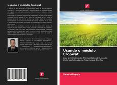 Couverture de Usando o módulo Cropwat